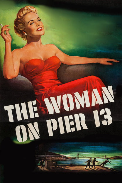 The Woman on Pier 13 DVD poster