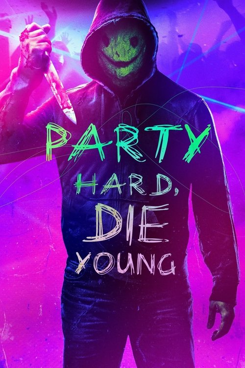 Party Hard, Die Young Blu-ray poster