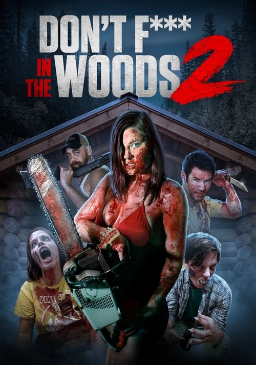 Don't Fuck in the Woods 2 Blu-ray poster
