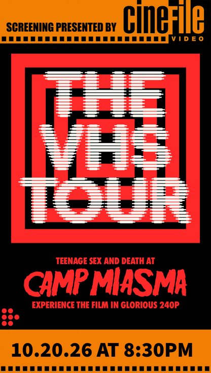 10.20.26 SPECIAL VHS SCREENING // TEENAGE SEX AND DEATH AT CAMP MIASMA