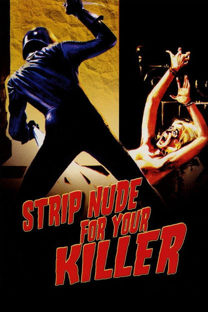 Strip Nude for Your Killer Blu-ray poster