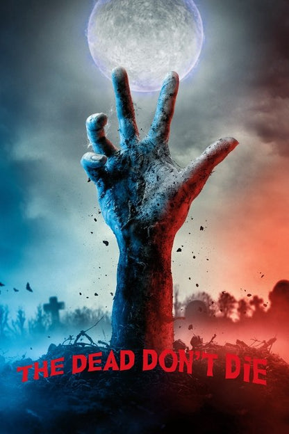 The Dead Don't Die Blu-ray poster