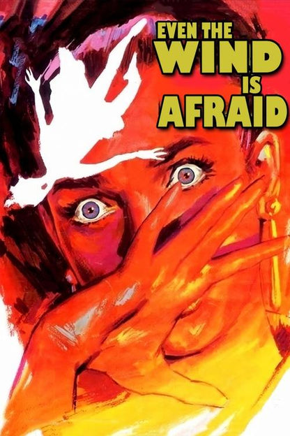 Even the Wind Is Afraid DVD poster