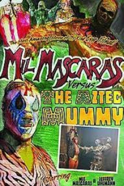 Mil Mascaras vs. the Aztec Mummy  poster