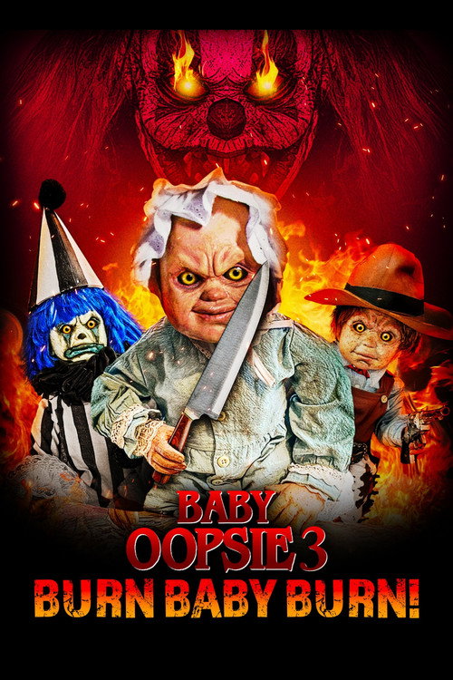 Baby Oopsie 3: Burn Baby Burn Blu-ray poster