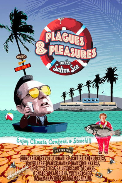 Plagues and Pleasures on the Salton Sea  poster