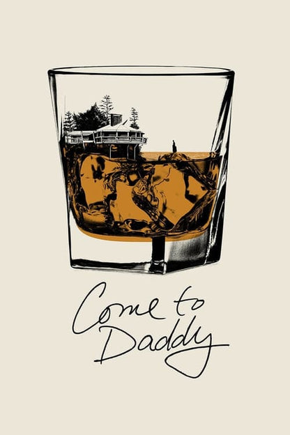 Come to Daddy Blu-ray poster
