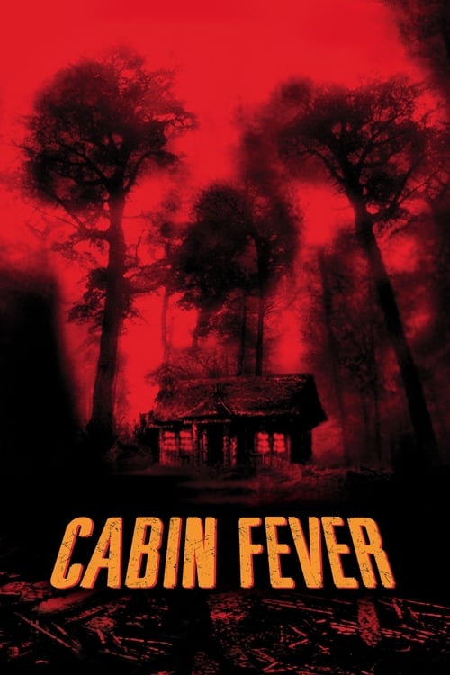 Cabin Fever Blu-ray poster