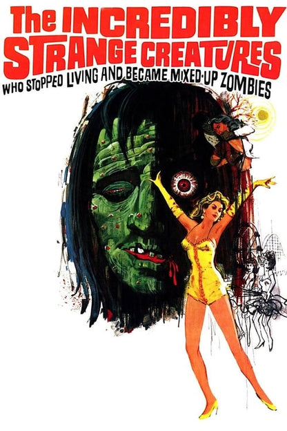 The Incredibly Strange Creatures Who Stopped Living and Became Mixed-Up Zombies!!? Blu-ray poster
