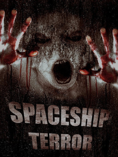 Spaceship Terror Blu-ray poster