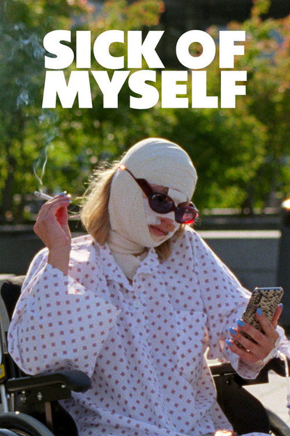 Sick of Myself Blu-ray poster
